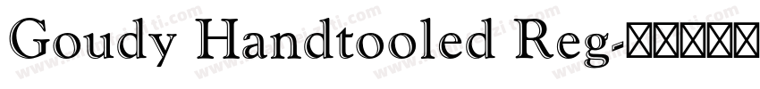 Goudy Handtooled Reg字体转换